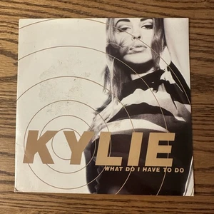 Kylie Minogue – What Do I Have To Do - Vinyl 7" Single UK Import - VG+ - Picture 1 of 2