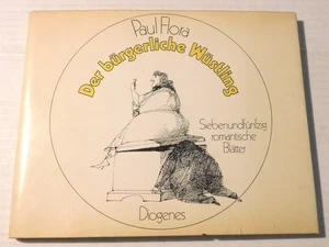 PAUL FLORA DER BURGERLICHE WUSTLING - Given to LEONARD BERNSTEIN on his birthday - Picture 1 of 8