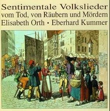 Sentimentale Volkslieder vom Tod, von Räubern und Mör... | CD | Zustand sehr gut - Bild 1 von 2