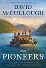 David McCullough The Pioneers (Gebundene Ausgabe)