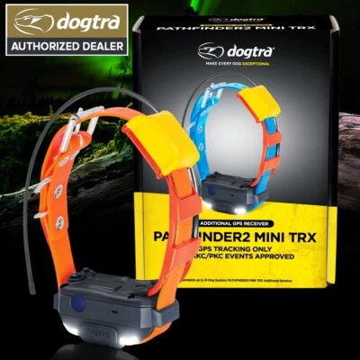 Dogtra PATHFINDER2 MINI TRX GPS Dog Collar Receiver Tracking Only & E-Fence