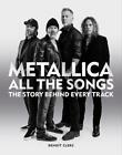 Metallica All the Songs by Beno?t Clerc Hardcover Book