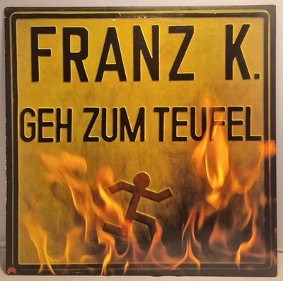 FRANZ K - Geh zum Teufel - LP Testpressung - Vinyl Germany 1978 - Test Pressing - Bild 1 von 4