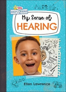 My Sense of Hearing by Ellen Lawrence (English) Library Binding Book - Picture 1 of 1