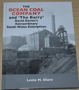 OCEAN COAL COMPANY HISTORY South Wales Coalfield NEW Colliery Pit Barry History - Imagen 1 de 1