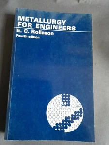 Metallurgy For Engineers - Rollason 4th edition /81/ - Picture 1 of 1