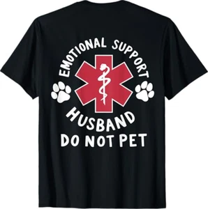 (EN LA ESPALDA) Camiseta Divertida Apoyo Emocional Marido No Mascotas - Imagen 1 de 8