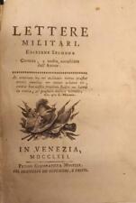 ALGAROTTI Francesco. LETTERE MILITARI. In Venezia, Giambattista Novelli, 1762
