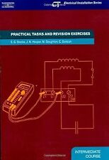Practical Tasks and Revision Exercises (Electrical Installation Series: Intermed