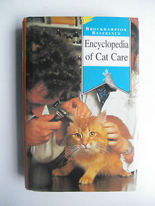 Encyclopaedia of cat care  Brockhampton reference