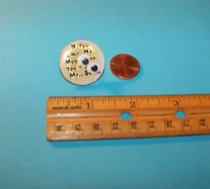 Vintage 1980's Pin "If You Love My Mountains ...." Adult Humor - Bild 1 von 2