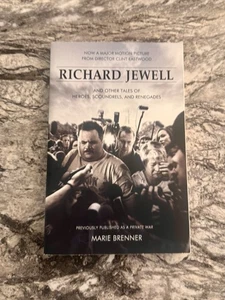 Richard Jewell : And Other Tales of Heroes, Scoundrels, and Renegades by... - Picture 1 of 4