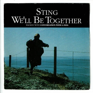 STING Police Vinyle 45T 7" WE'LL BE TOGETHER -CONVERSATION WITH DOG -A&M 390254 - Picture 1 of 3