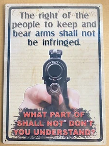 New River's Edge Products "Right to Keep and Bear Arms" Tin Sign 12” X 17"- Guns - Picture 1 of 3