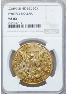 CIRCA 1890'S HK-832 SO-CALLED DOLLAR WHIPPLE DOLLAR NGC MS 63 - Picture 1 of 2