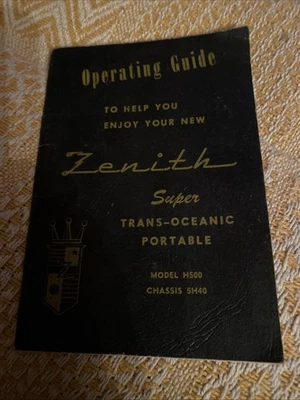 OPERATING GUIDE 1950s ZENITH Radio SUPER TRANS-OCEANIC portable H500 Model orig - Image 1 of 3