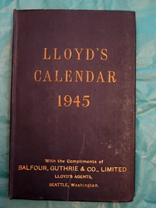 Vintage 1945 Lloyd's Calendar BOOK - Register of Shipping Great Britain London - Picture 1 of 9