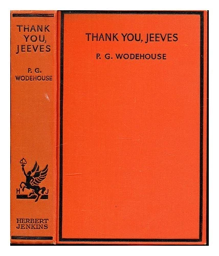 WODEHOUSE, PELHAM GRENVILLE (1881-1975) Gracias Jeeves / P.G. Wodehouse. 1934 - Imagen 1 de 1