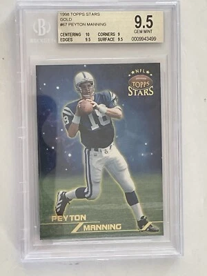 1998 Peyton Manning 992/1999 Topps Stars Gold  ROOKIE #67 BGS 9.5/10 Pop 2 - Image 1 of 4