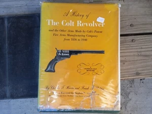 Vintage 1940 Book "A History of The Colt Revolver" Reference Gun Firearm Collect - Picture 1 of 5