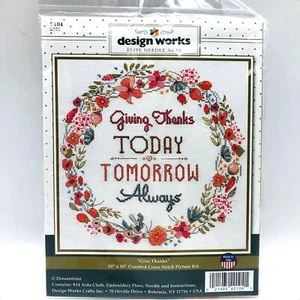 New Design Works Counted Cross Stitch Kit Giving Thanks Today Tomorrow Always - Picture 1 of 6