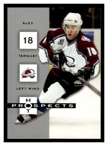 2005 Fleer Hot Prospects #26 Alex Tanguay - Colorado Avalanche