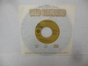 DOOBIE BROS mint 45 rpm JESUS IS JUST ALRIGHT b/w LONG TRAIN RUNNIN' - Picture 1 of 5