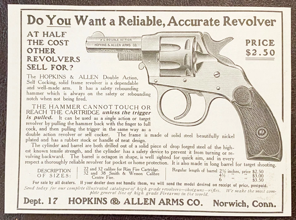 1906 HOPKINS&ALLEN ARMS Vtg XL Double Action Revolver/Gun Print Ad~Norwich.Conn. - Image 1 of 1
