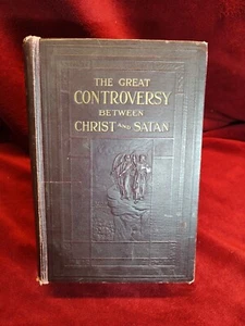 The Great Controversy Between Christ And Satan By Ellen White 1927 Pacific Press - Picture 1 of 10