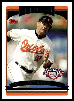 2006 Topps Opening Day Javy Lopez Baltimore Orioles #52 - Image 1 of 2