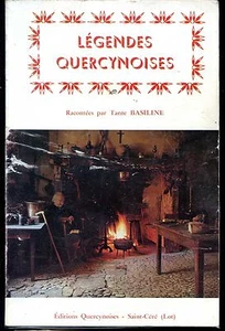 LEGENDES QUERCYNOISES - Tante Basiline 1979 - Lot Quercy - Picture 1 of 1