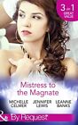 Mistress To The Magnate (Kings Of The Boardroom - Boo... By Michelle Celmer / Je