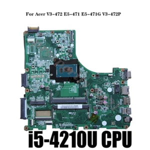 NBMN21100 For Acer V3-472 E5-471 E5-471G motherboard DA0ZQ0MB6E0 Intel i5-4210U - Picture 1 of 6