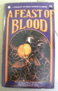 Avon 1967 2nd A FEAST OF BLOOD pb Vampire Tales Anthology Charles M. Collins - Picture 1 of 8
