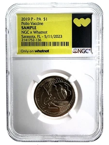 2019-P $1 PA Polio Vaccine NGC x Whatnot Sample Slab 1 of 50 Rare Variant - Picture 1 of 4