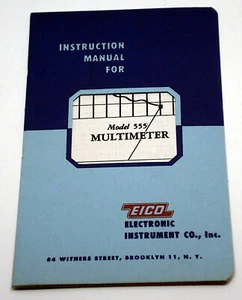 Eico Instruction Manual / Model 555 Multimeter / Very Good Condition - Picture 1 of 1