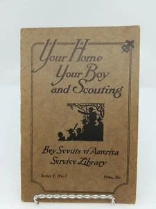 Boy Scout Service Library Booklet Your Home Your Boy and Scouting - Picture 1 of 7