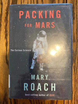 Packing for Mars: The Curious Science of Life in the Void - Image 1 of 4
