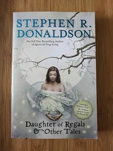 Daughter of Regals & Other Tales by Stephen R. Donaldson PB VERY GOOD  - Picture 1 of 3