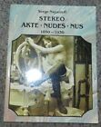 Book Stereo Akte * Nudes * Nus 1850-1930 Nazarieff, Serge 1993 softcover