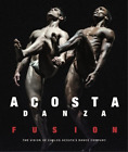 Carlos Acosta Acosta Danza: Fusion (Hardback)