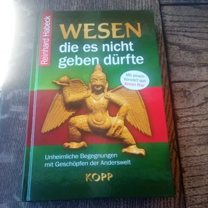 Wesen, die es nicht geben dürfte: Unheimliche Begeg... | Buch | Zustand sehr gut - Bild 1 von 2