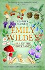 Emily Wilde's Map of the Otherlands: a novel (Emily Wilde Series)