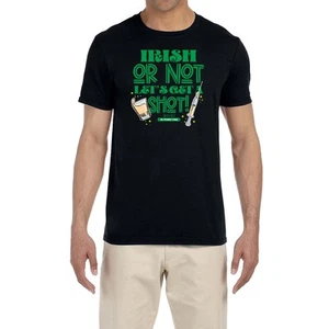 Camisa para hombre del día de San Patricio irlandesa o no let's get a shot camiseta divertida diciendo - Imagen 1 de 4
