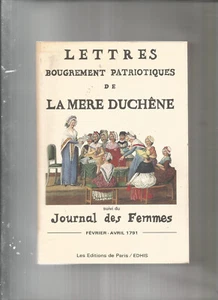 LETTRES BOUGREMENT PATRIOTIQUE DE LA MERE DUCHENE - Bild 1 von 1
