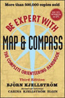 Bjorn Kjellstrom Carina Kjellstrom Elgin Be Expert With Map And Compass (Poche)