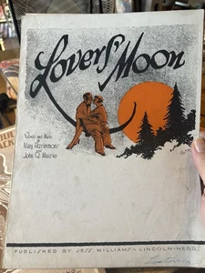 C 1926 Jess Williams Lovers Moon Sheet Music (Lincoln Nebraska) - Picture 1 of 1
