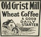 1904 ancien moulin à grain publicité pour café nourriture ancienne éphémère 2 x 2"