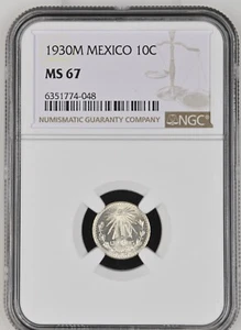 1930 M Mexico 10 Centavos NGC MS 67 - Picture 1 of 2