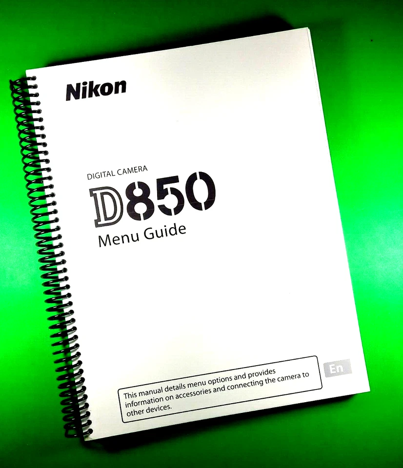Owners Manual for Nikon D850 Basic Camera 274 Pages W/Clear Covers! - Image 1 of 1